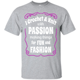 I Crochet & Knit with Passion Ultra Cotton T-Shirt