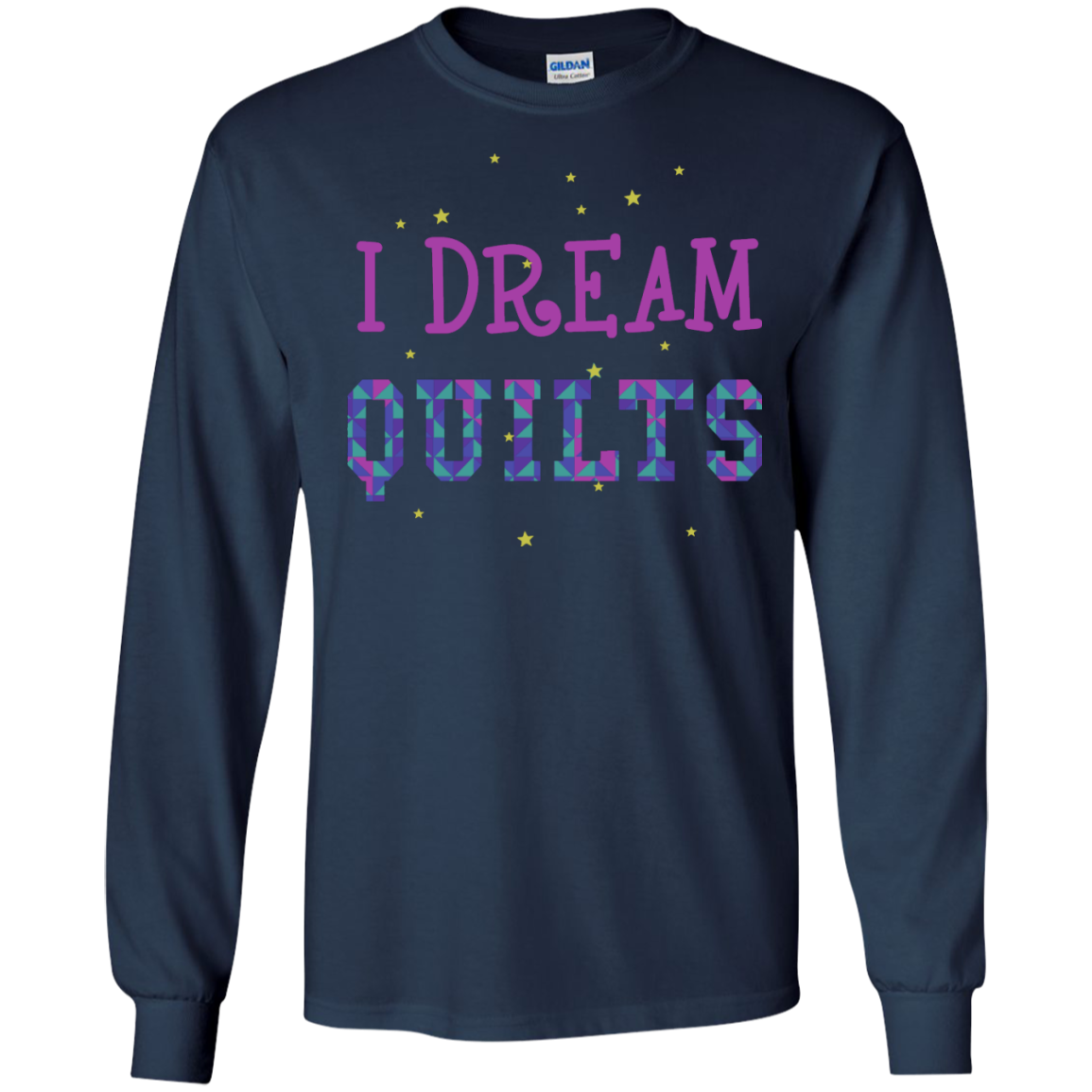 I Dream Quilts Long Sleeve Ultra Cotton T-Shirt - Crafter4Life - 6