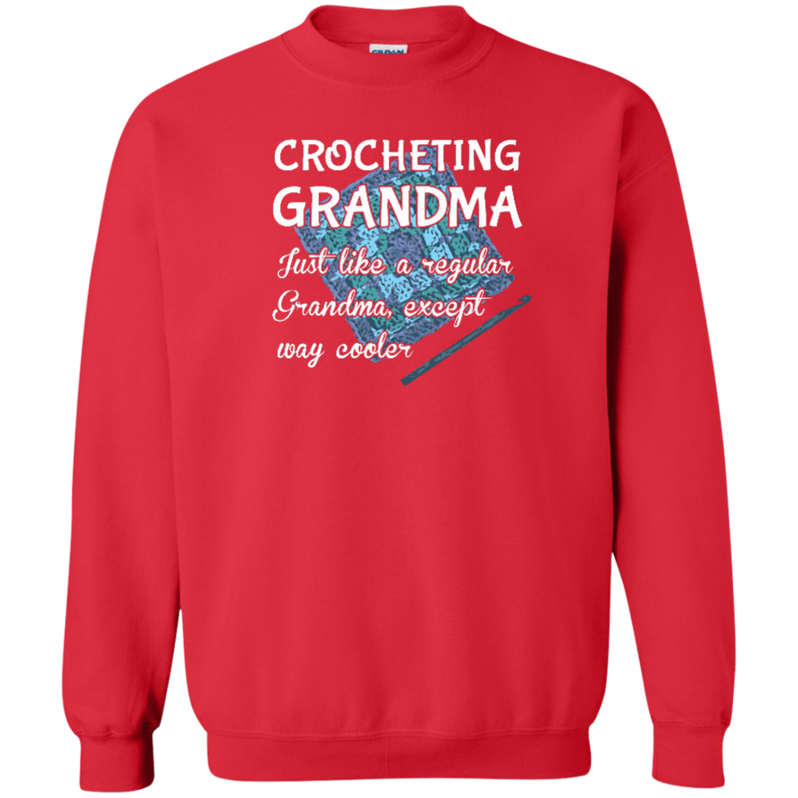 Crocheting Grandma Crewneck Pullover Sweatshirt