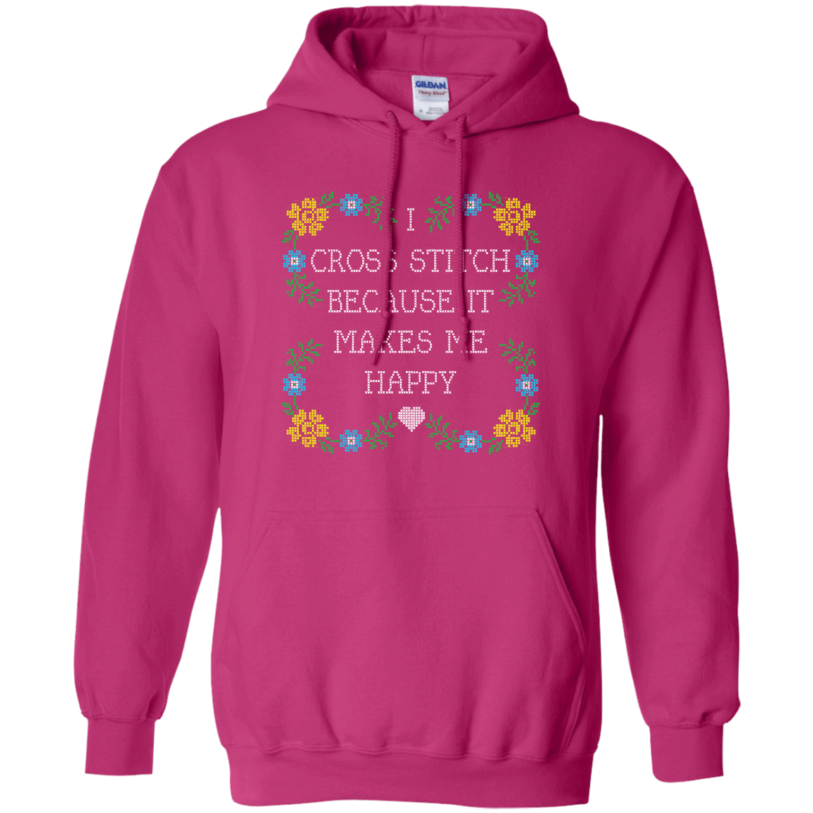I Cross Stitch Because It Makes Me Happy Pullover Hoodies - Crafter4Life - 8