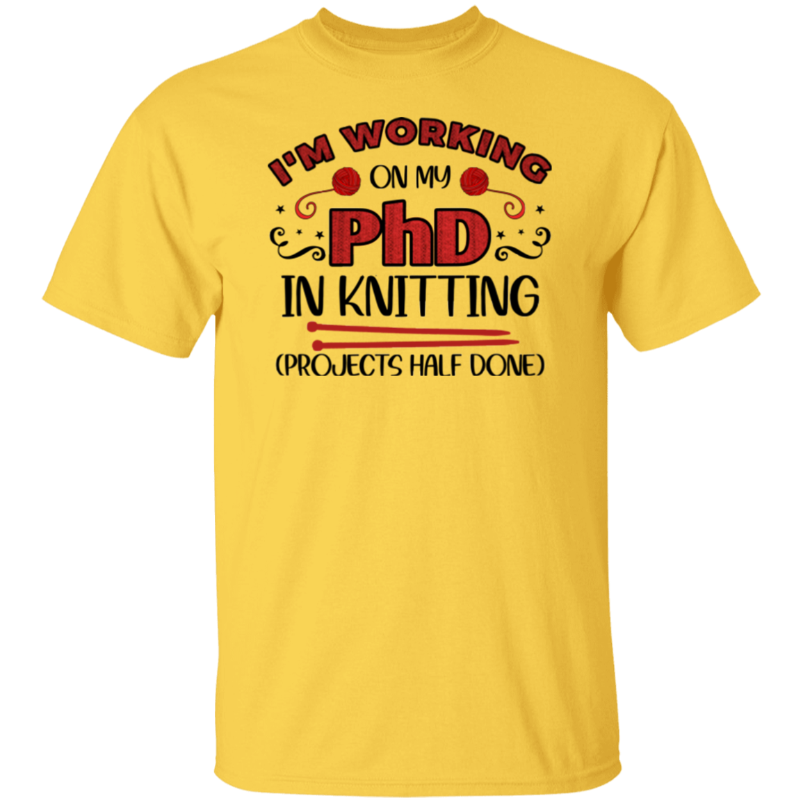 PhD in Knitting T-Shirt