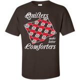 Quilters Make Better Comforters Custom Ultra Cotton T-Shirt - Crafter4Life - 4