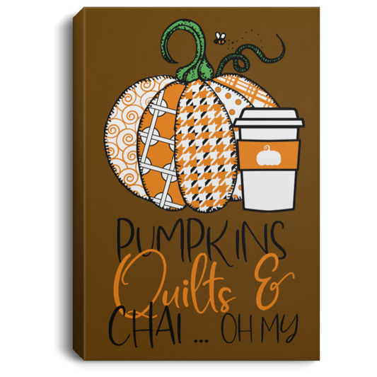 Pumpkins, Quilts & Chai Portrait Canvas .75in Frame