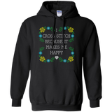 I Cross Stitch Because It Makes Me Happy Pullover Hoodies - Crafter4Life - 2