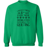 8th Day Quilting Sweatshirt