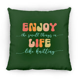 Enjoy Life - Knitting Pillows