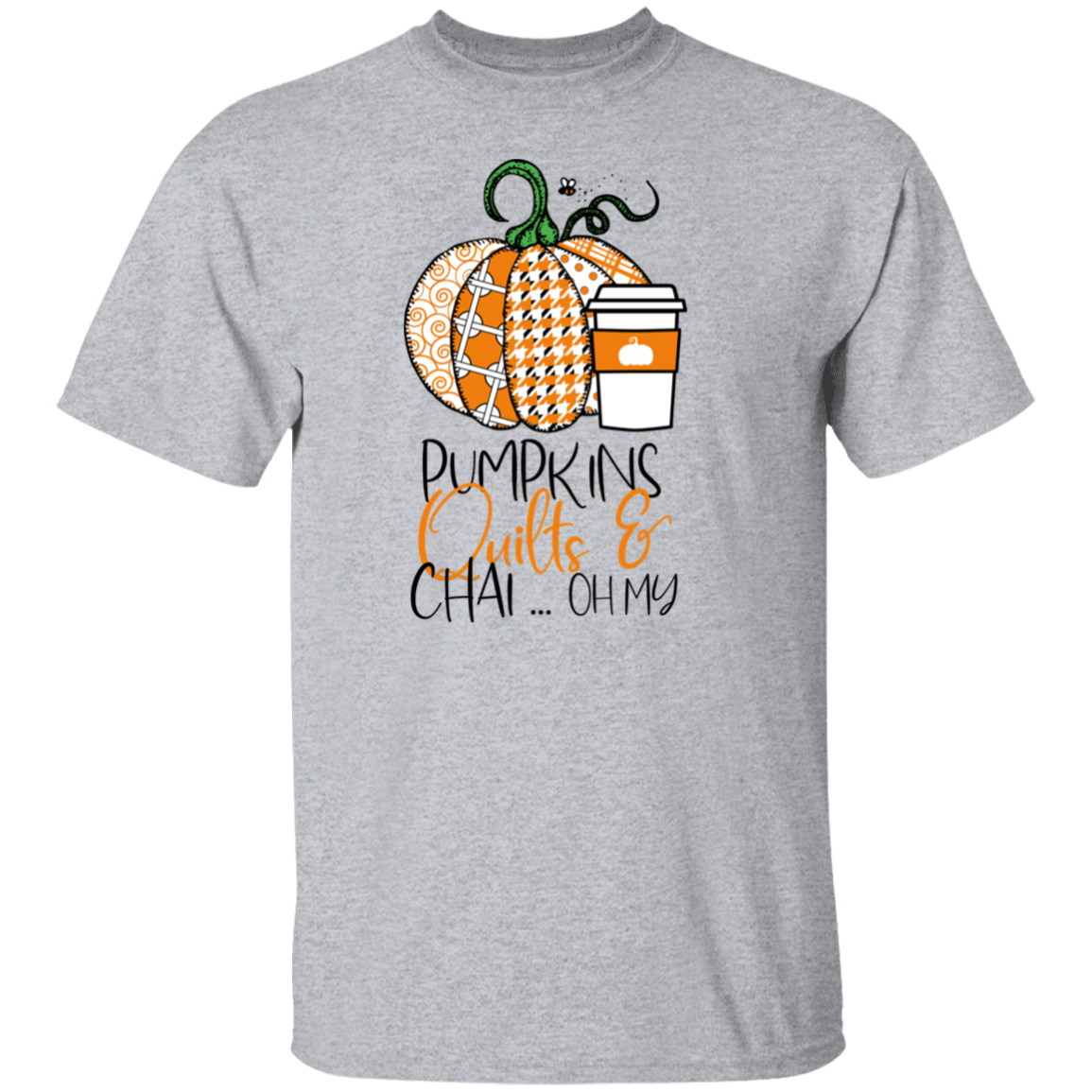 Pumpkins, Quilts & Chai T-Shirt