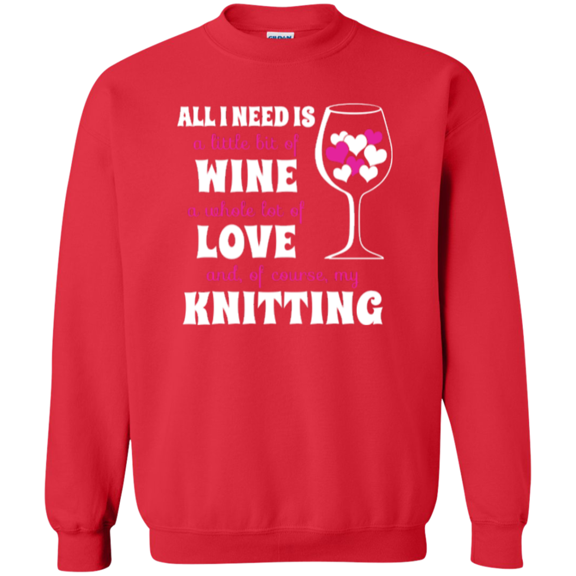 All I Need is Wine-Love-Knitting Crewneck Sweatshirt - Crafter4Life - 5