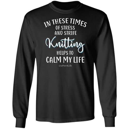 Knitting Helps to Calm My Life LS Ultra Cotton T-Shirt