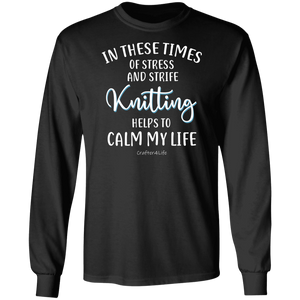Knitting Helps to Calm My Life LS Ultra Cotton T-Shirt