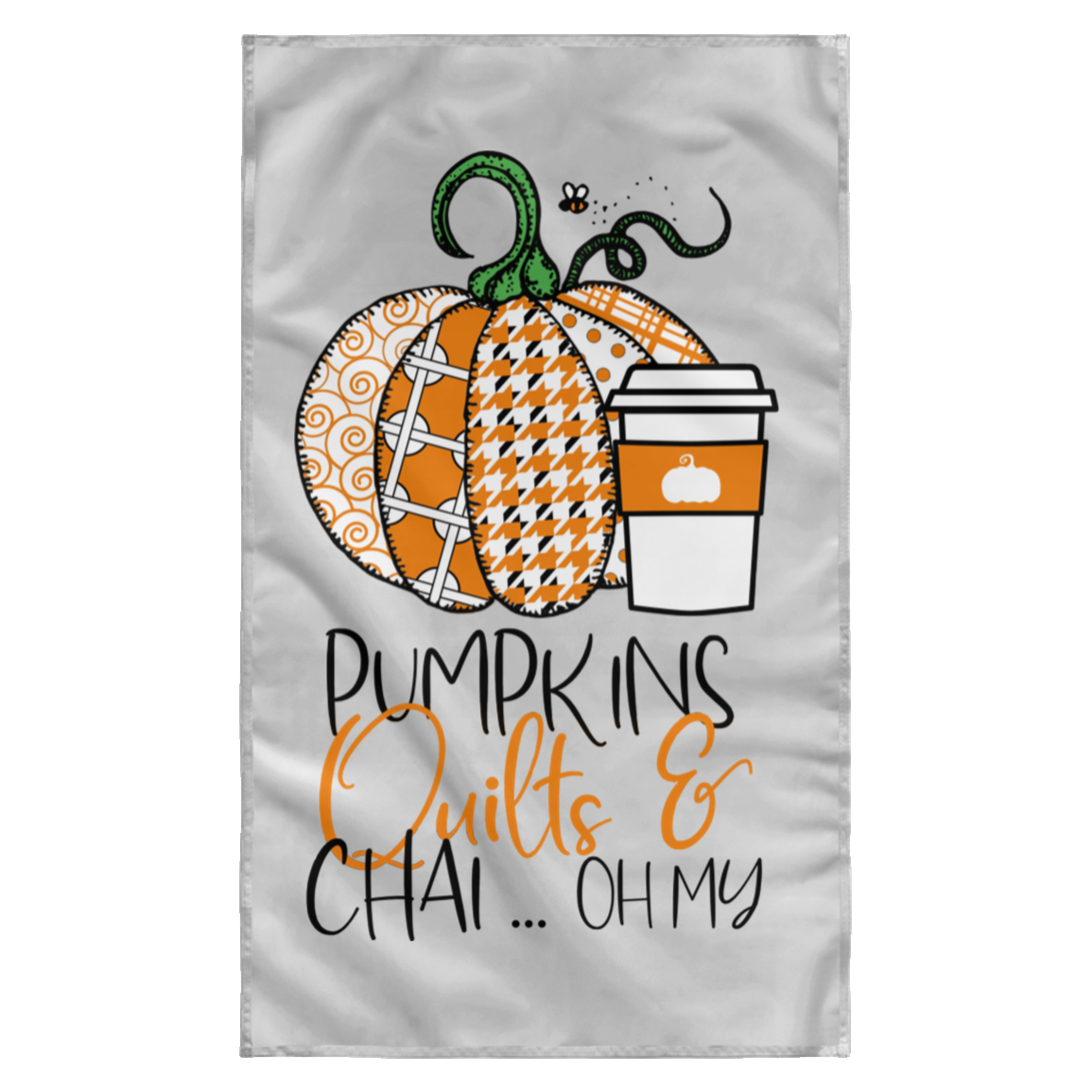 Pumpkins, Quilts & Chai Wall Flag