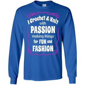 I Crochet & Knit with Passion LS Ultra Cotton T-Shirt