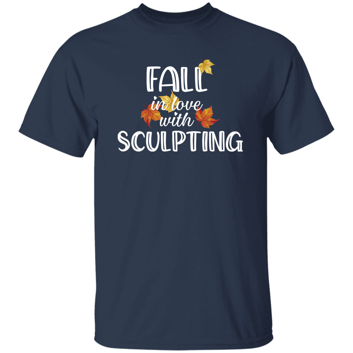 Fall in love with Sculpting T-Shirt