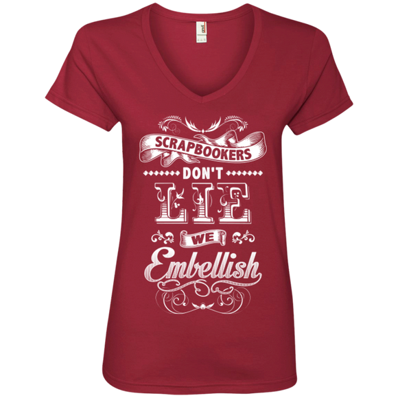Scrapbookers Don't Lie Ladies V-neck Tee - Crafter4Life - 1
