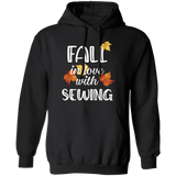 Fall in Love with Sewing Pullover Hoodie