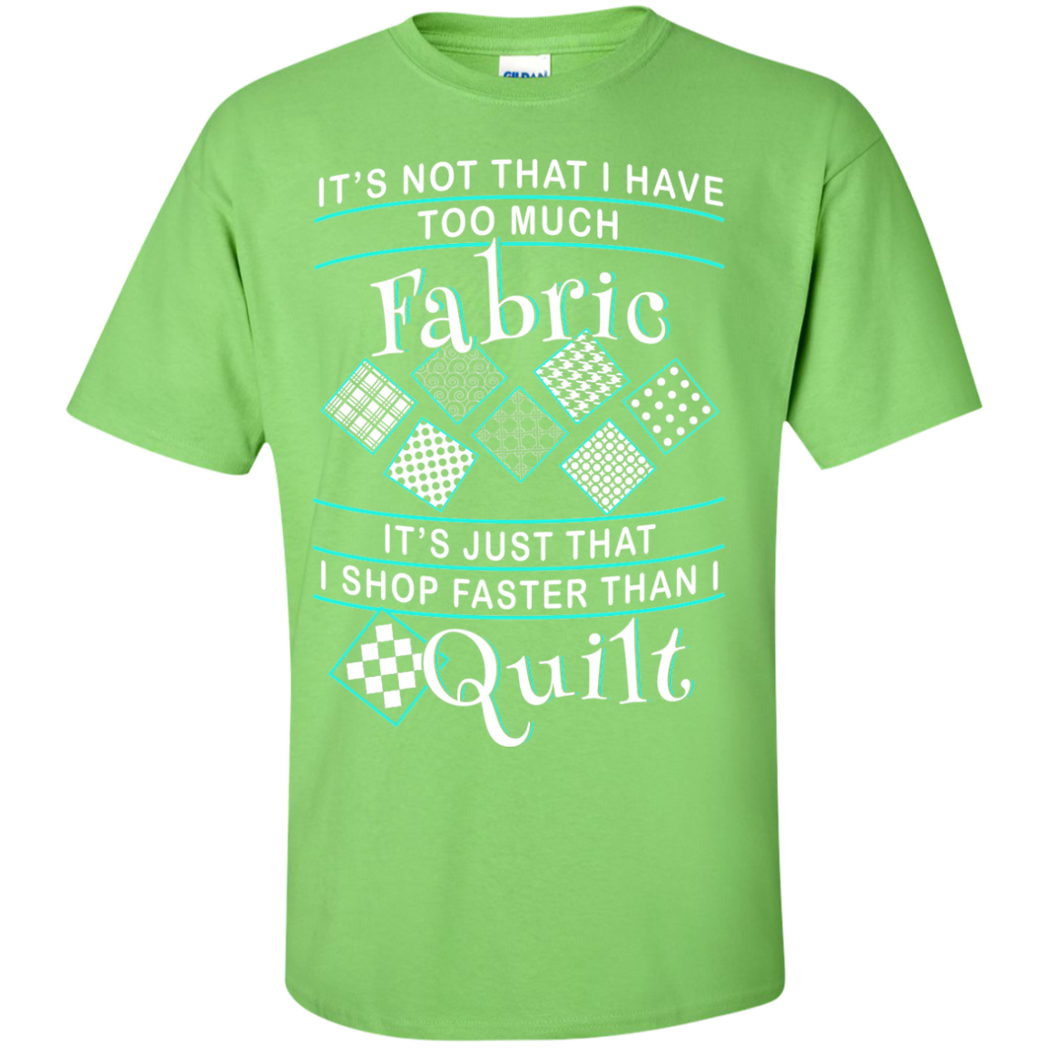 I Shop Faster than I Quilt Custom Ultra Cotton T-Shirt - Crafter4Life - 7