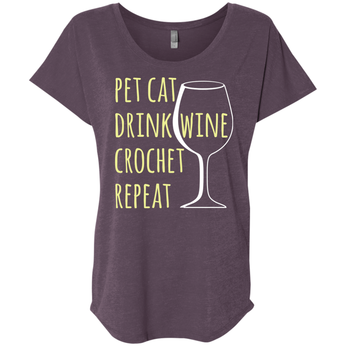 Pet Cat-Drink Wine-Crochet Ladies Triblend Dolman Sleeve