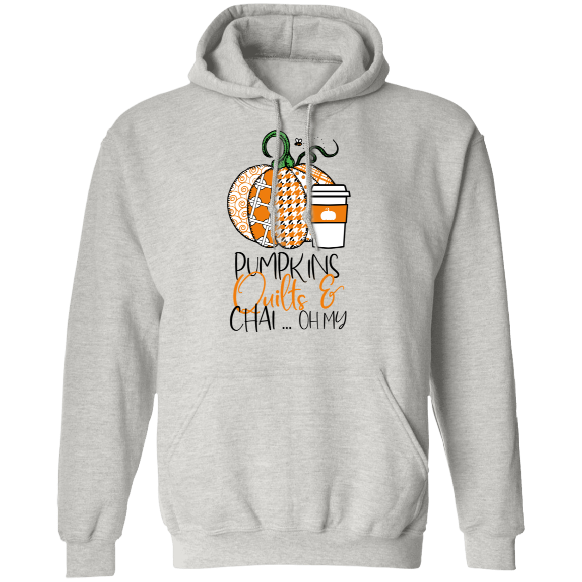 Pumpkins, Quilts & Chai Hoodie