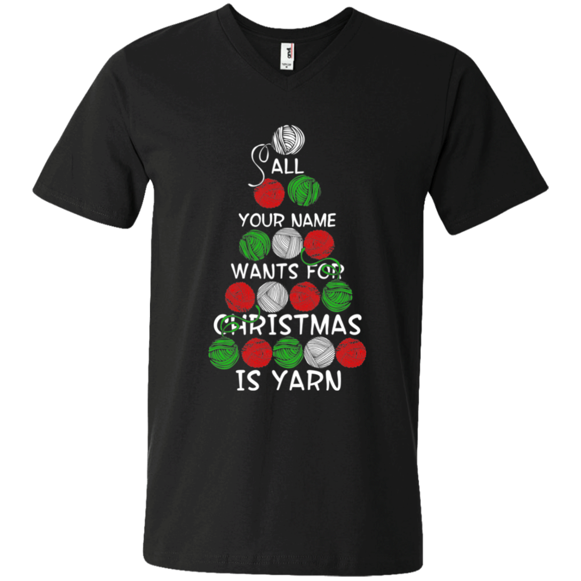 All (NAME) Wants for Christmas is Yarn - Personalized Unisex T-Shirts