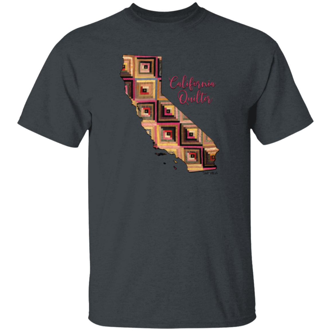 California Quilter T-Shirt, Gift for Quilting Friends and Family
