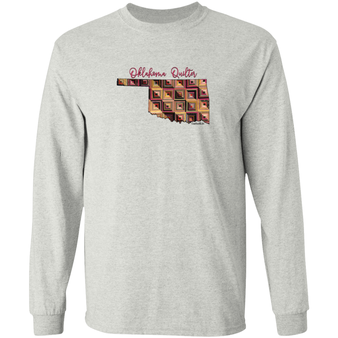 Oklahoma Quilter Long Sleeve T-Shirt, Gift for Quilting Friends and Family