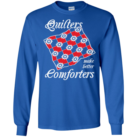 Quilters Make Better Comforters Long Sleeve Ultra Cotton T-Shirt - Crafter4Life - 1