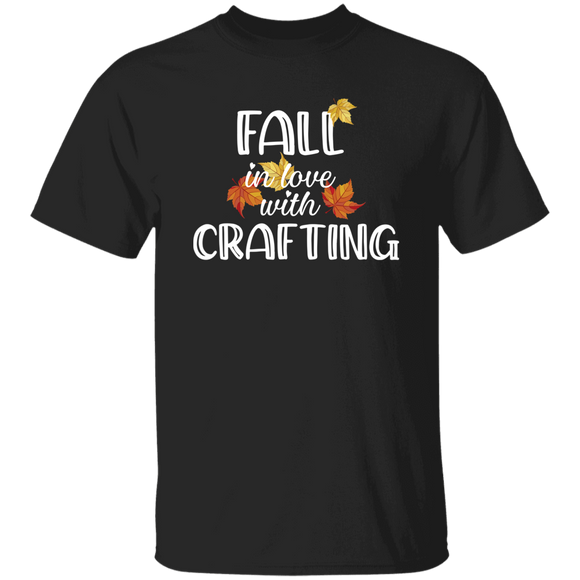 Fall in Love with Crafting T-Shirt
