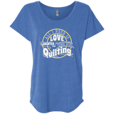 Time for Quilting Ladies Triblend Dolman Sleeve