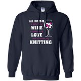 All I Need is Wine-Love-Knitting Pullover Hoodies - Crafter4Life - 3