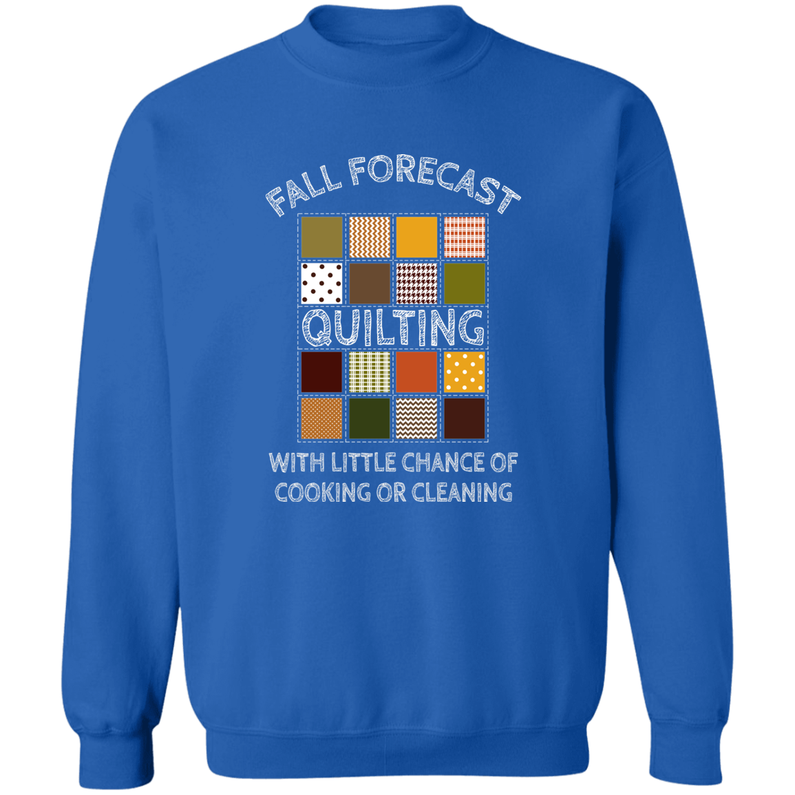 Fall Forecast - Quilting Sweatshirt