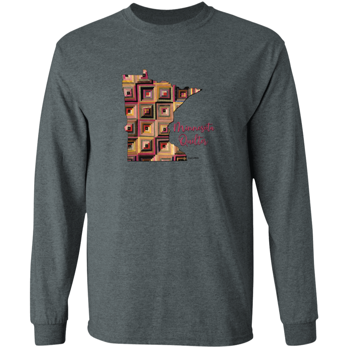 Minnesota Quilter Long Sleeve T-Shirt, Gift for Quilting Friends and Family