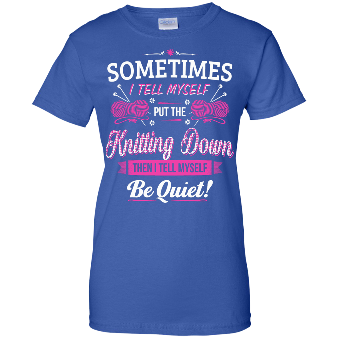 Put the Knitting Down Ladies Custom 100% Cotton T-Shirt - Crafter4Life - 8