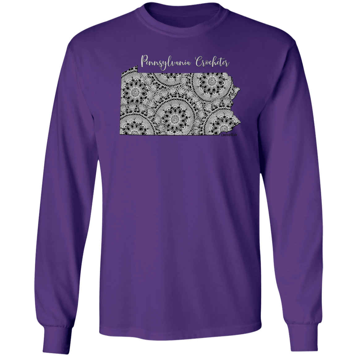 Pennsylvania Crocheter LS Ultra Cotton T-Shirt