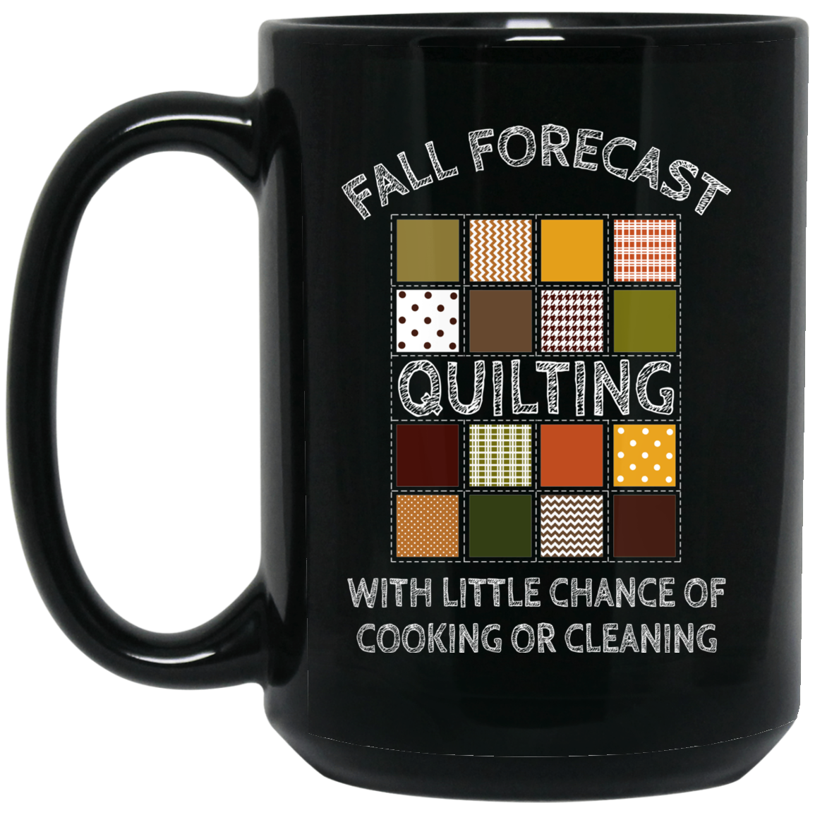 Fall Forecast - Quilting Black Mugs
