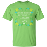 I Cross Stitch Because It Makes Me Happy Custom Ultra Cotton T-Shirt - Crafter4Life - 8