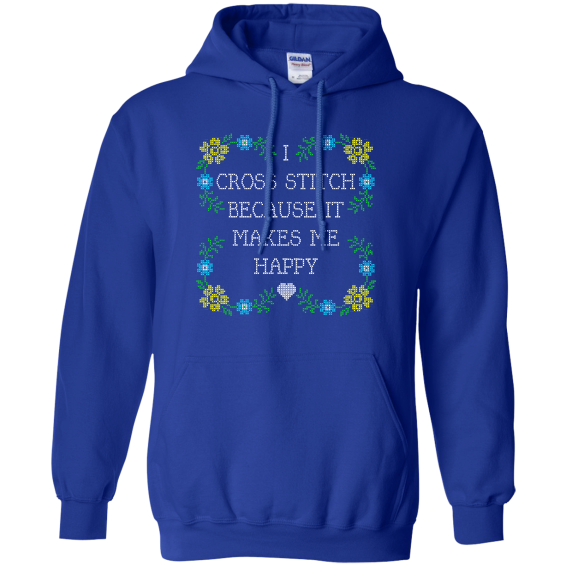 I Cross Stitch Because It Makes Me Happy Pullover Hoodies - Crafter4Life - 12