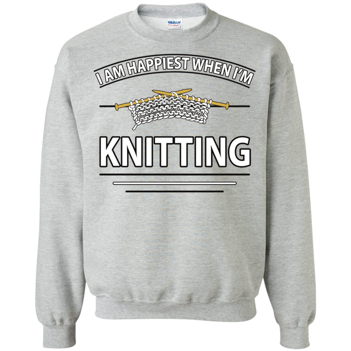I Am Happiest When I'm Knitting Crewneck Sweatshirts - Crafter4Life - 2