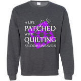 Quilting Seldom Unravels Crewneck Pullover Sweatshirt