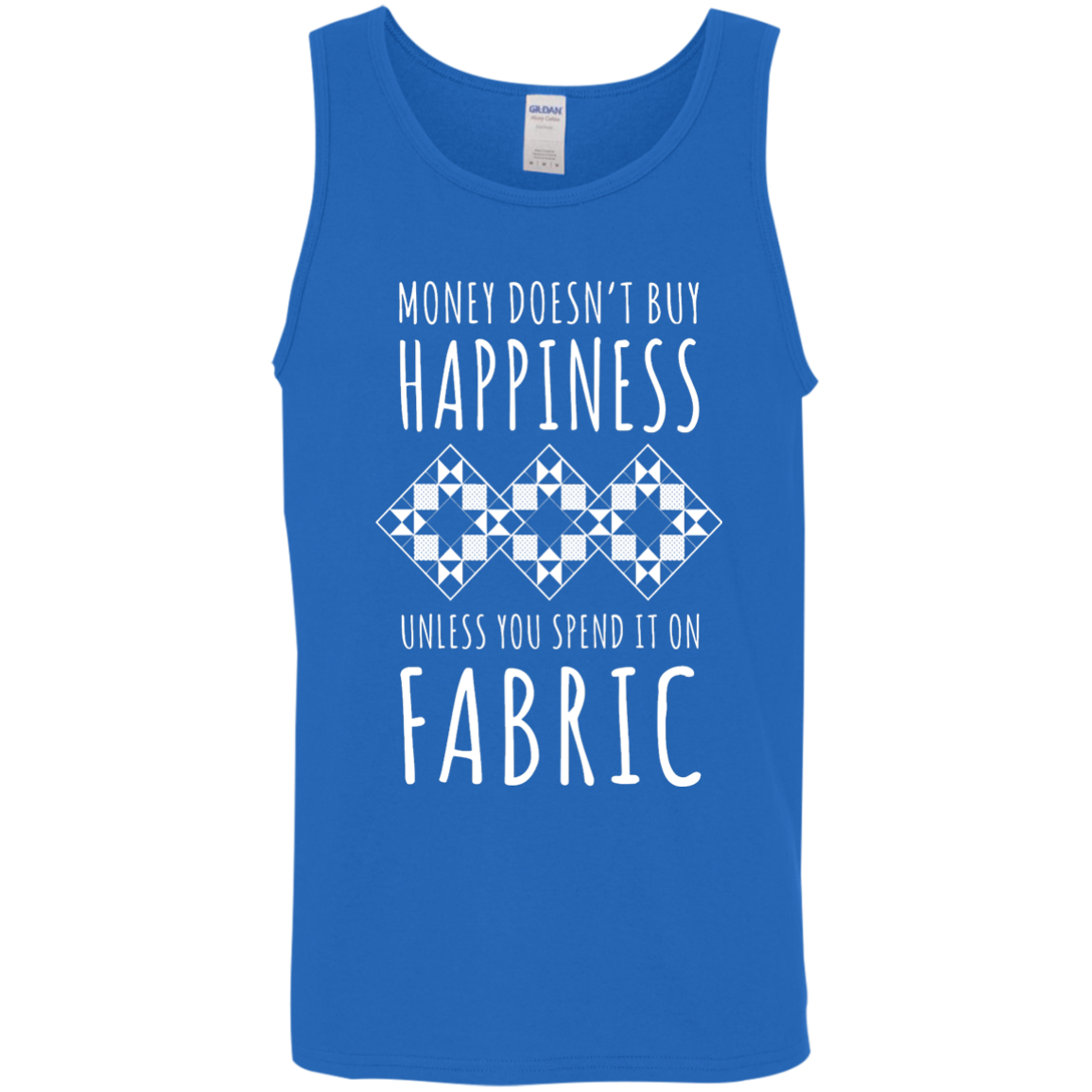 Money Doesn't Buy Happiness (Fabric) Cotton Tank Top