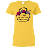 If I Can't Take My Crocheting Ladies' Cotton T-Shirt