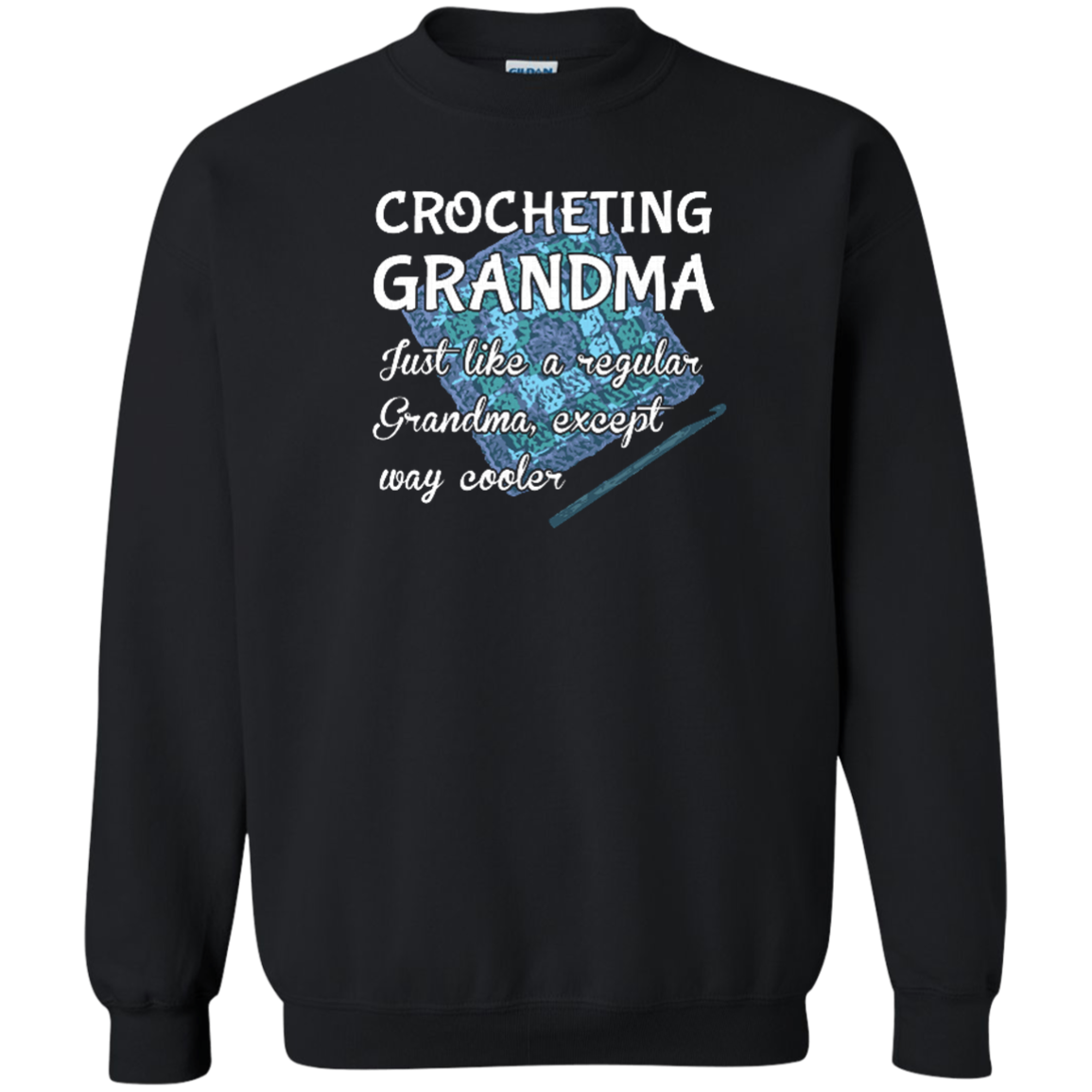 Crocheting Grandma Crewneck Pullover Sweatshirt