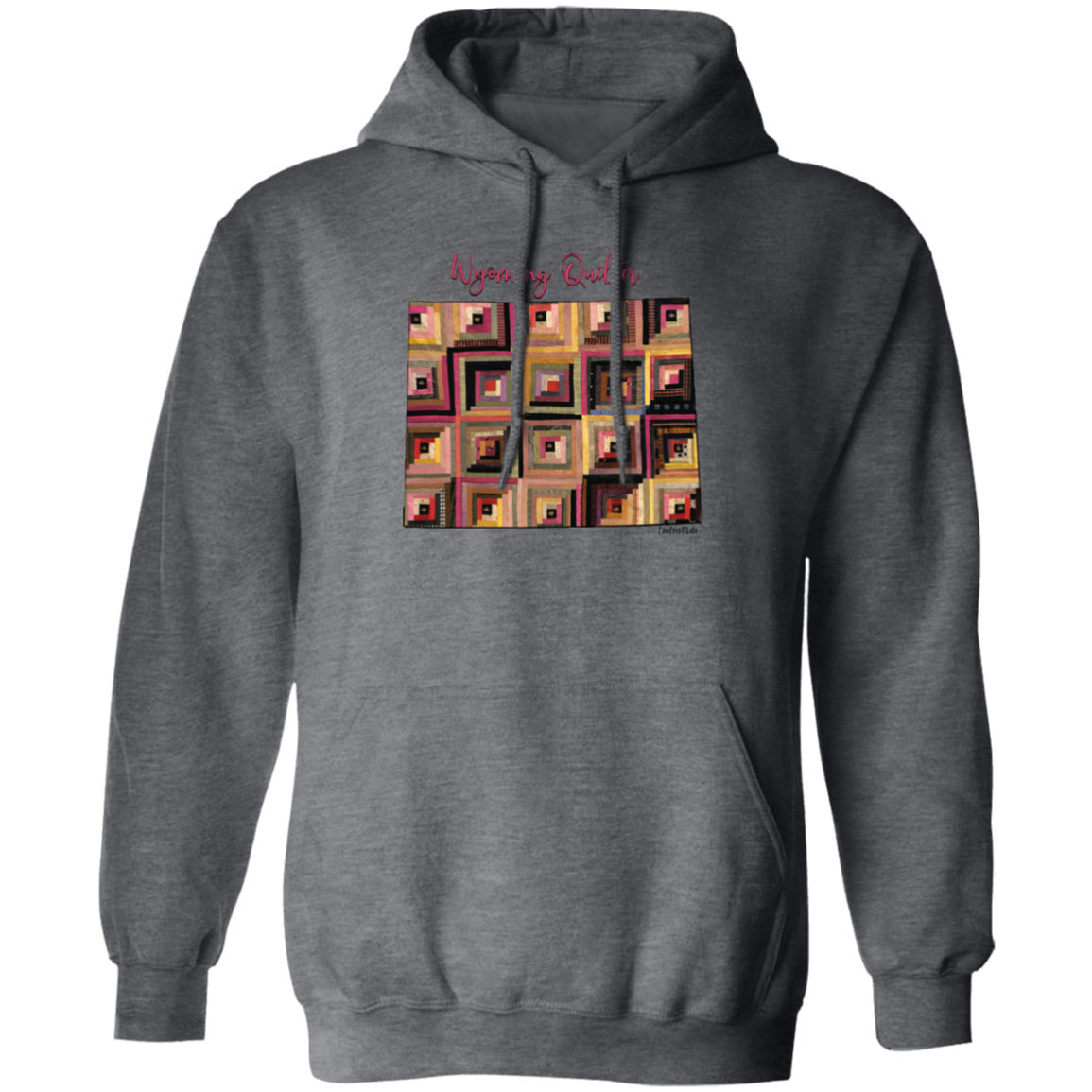 Wyoming Quilter Pullover Hoodie, Gift for Quilting Friends and Family