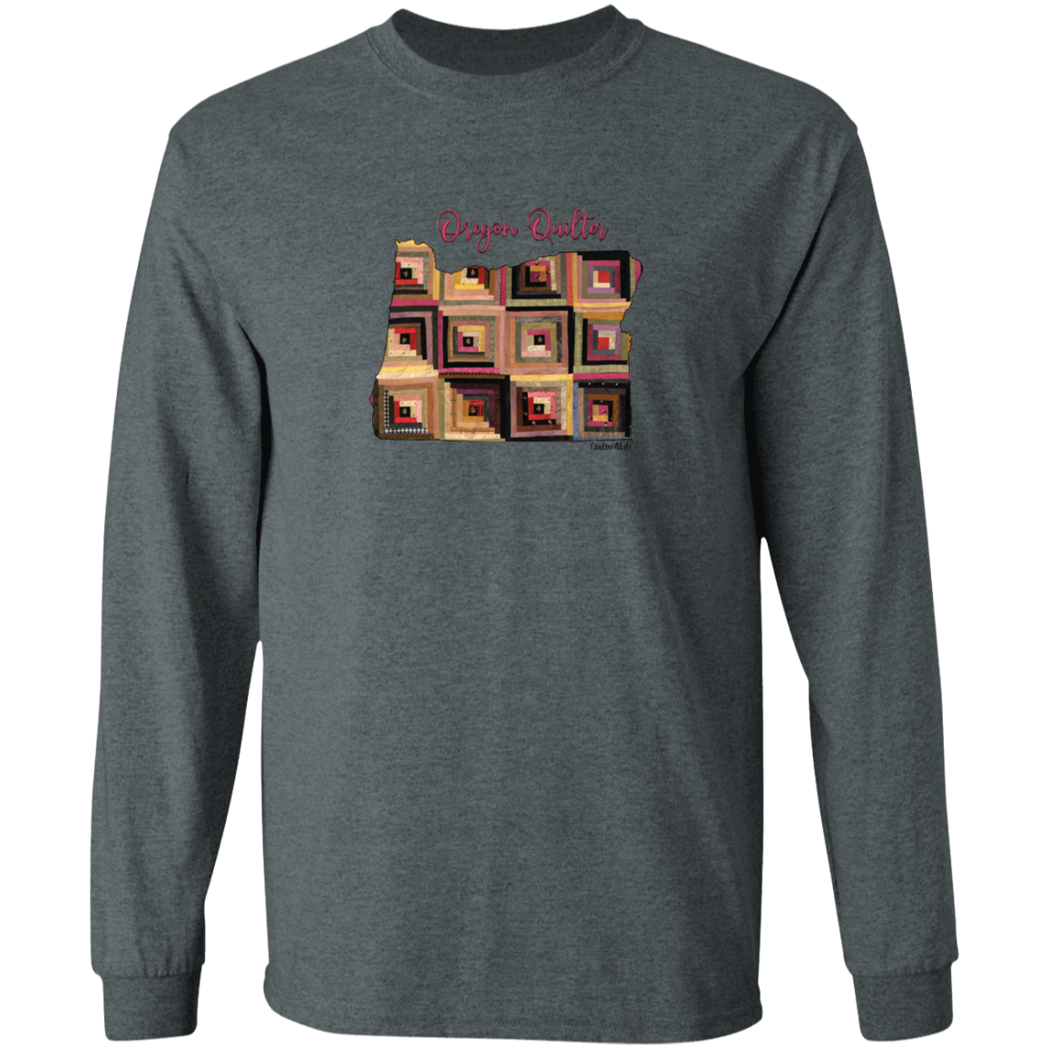 Oregon Quilter Long Sleeve T-Shirt, Gift for Quilting Friends and Family