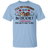PhD in Crochet T-Shirt