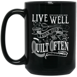 Live Well - Quilt Often Black Mugs
