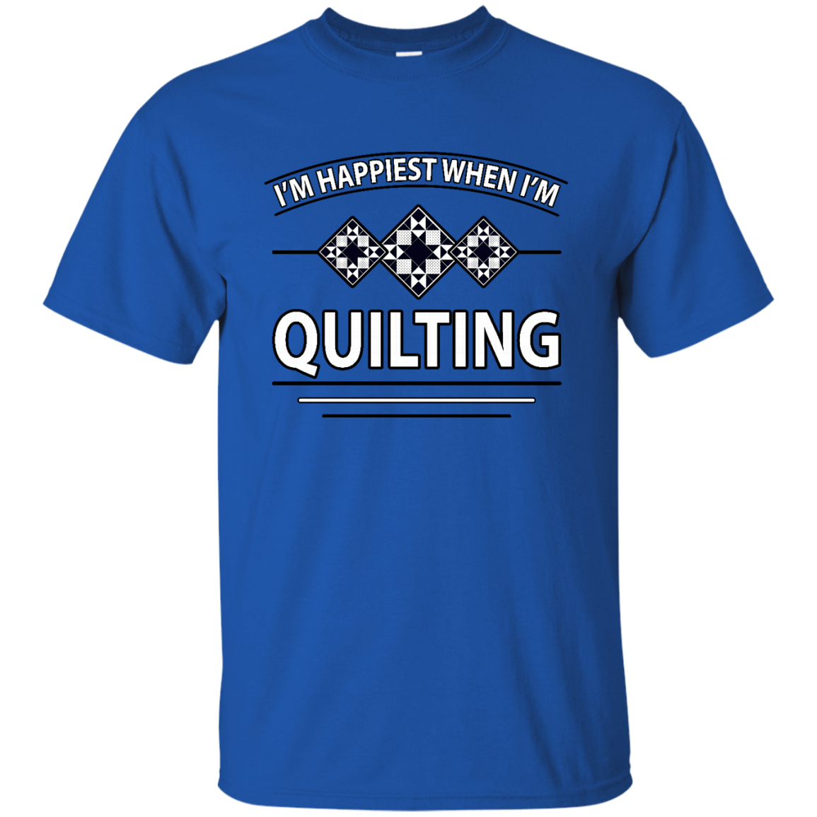 I'm Happiest When I'm Quilting Ultra Cotton T-Shirt