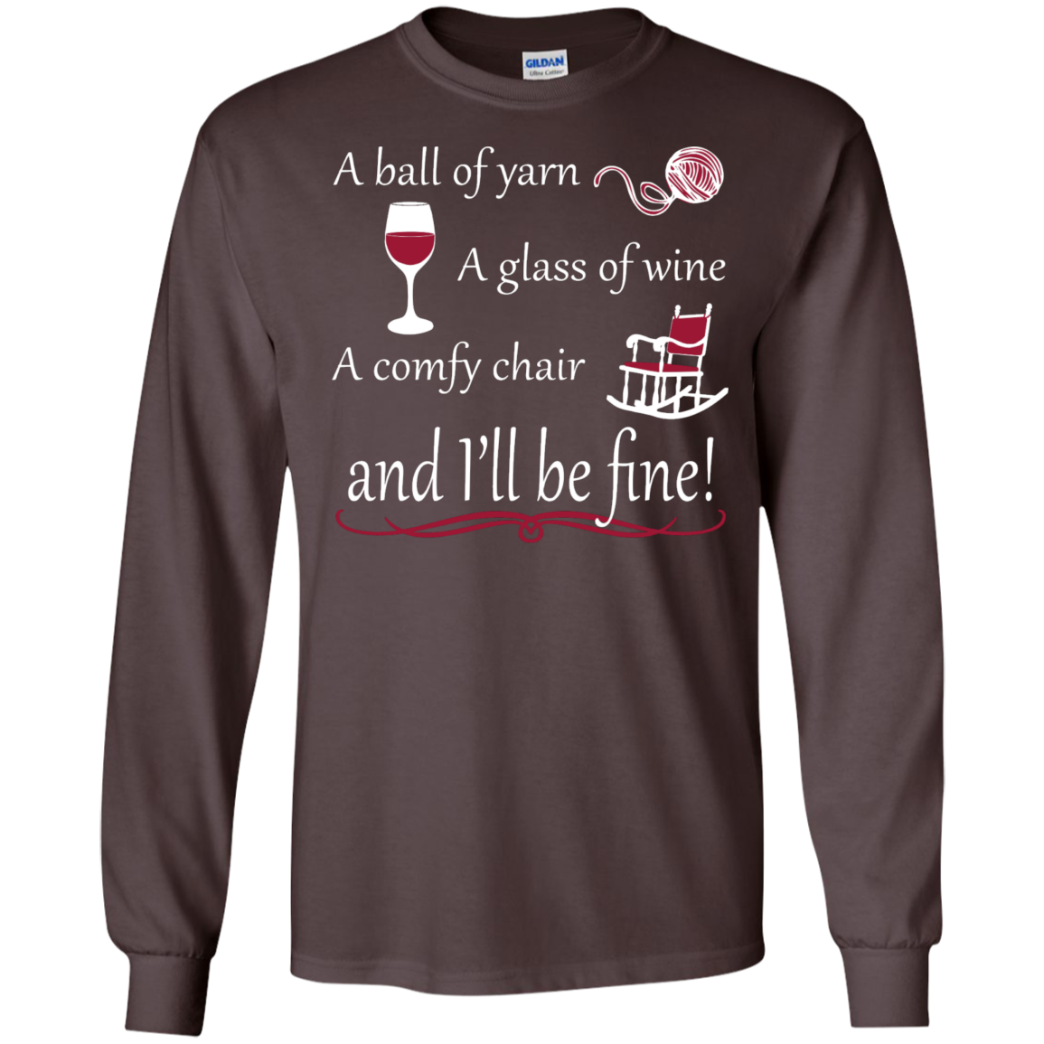 A Ball of Yarn a Glass of Wine Long Sleeve T-Shirt - Crafter4Life - 2