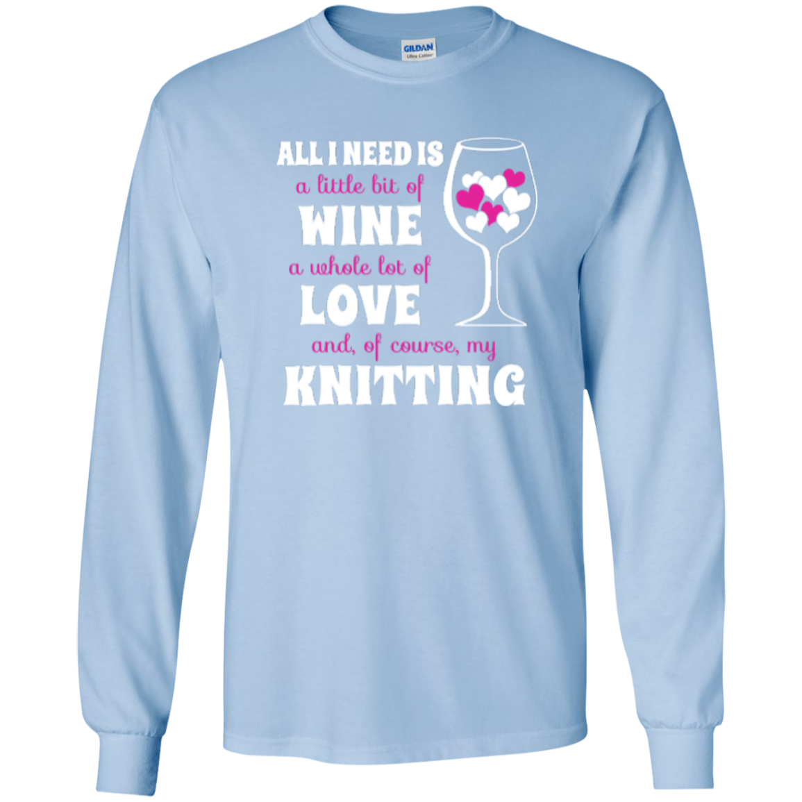 All I Need is Wine-Love-Knitting Long Sleeve Ultra Cotton Tshirt - Crafter4Life - 7