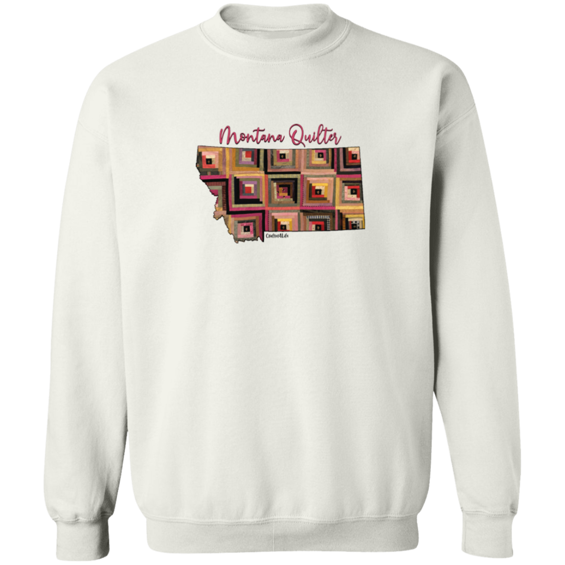 Montana Quilter Sweatshirt