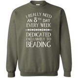 8th Day For Beading Crewneck Pullover Sweatshirt
